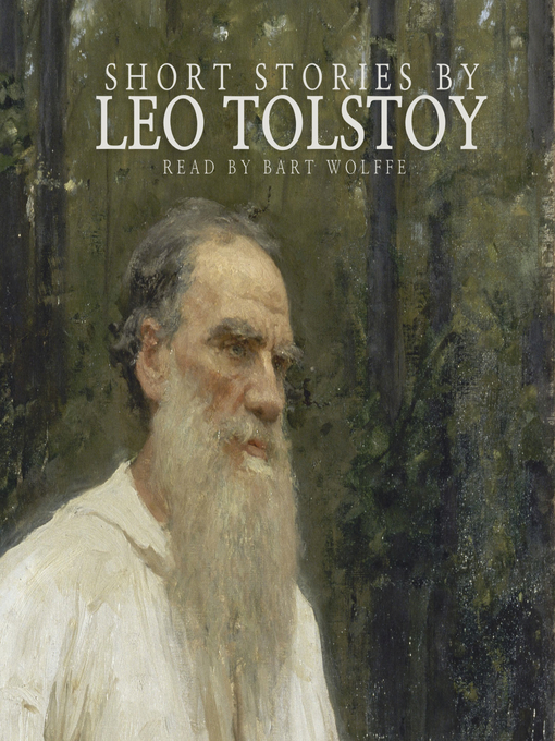 Title details for Short Stories by Leo Tolstoy by Leo Tolstoy - Wait list